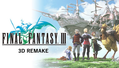 Final Fantasy III (3D Remake)